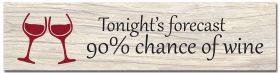 Wood Plaque Tonight's Forecast